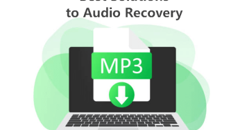 Best Solutions to Audio Recovery on Windows, Mac, iPhone, Android