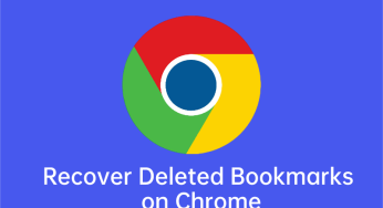 How to Recover Deleted Bookmarks on Chrome?