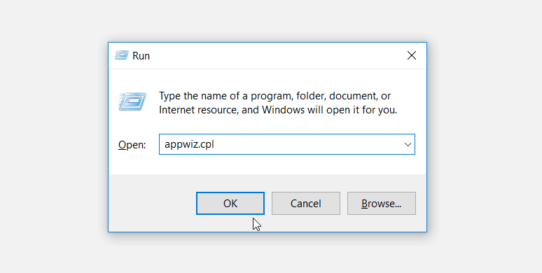 Type appwiz.cpl
